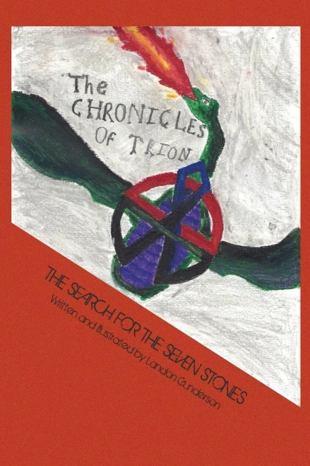 The Chronicles Of Trion: The Search For The Seven Stones