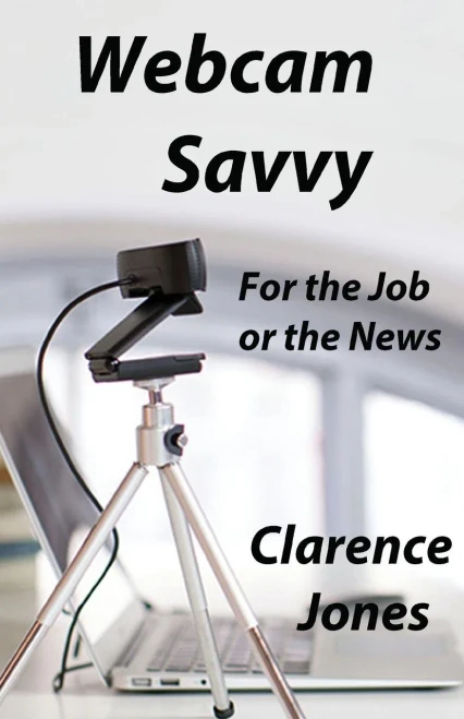 Webcam Savvy: For The Job Or The News