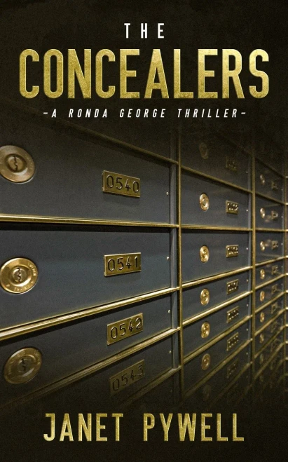 The Concealers: Betrayed, bankrupt and broken – Can Ronda get back in the game? (Ronda George Thrillers)