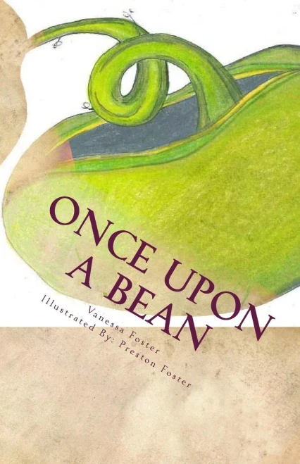 Once Upon A Bean: The Evolution Of Miss Angela Charlotte (Charley) Foster