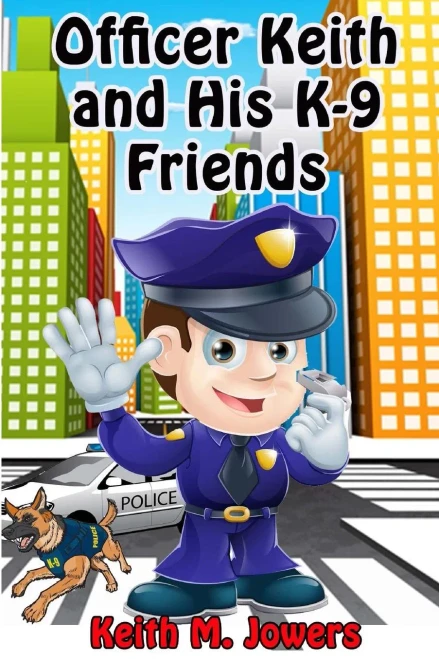 Officer Keith And His K-9 Friends