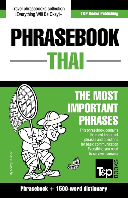 English-Thai phrasebook and 1500-word dictionary (American English Collection)