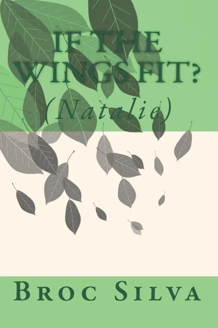 If The Wings Fit?: (Natalie)