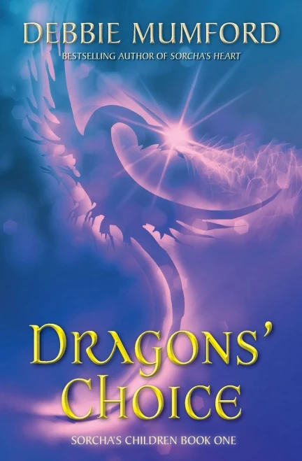Dragons' Choice (Sorcha's Children) (Volume 1)
