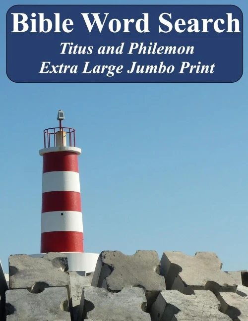 Bible Word Search Titus And Philemon: King James Version Extra Large Jumbo Print (Bible Memory Lighthouse Series)
