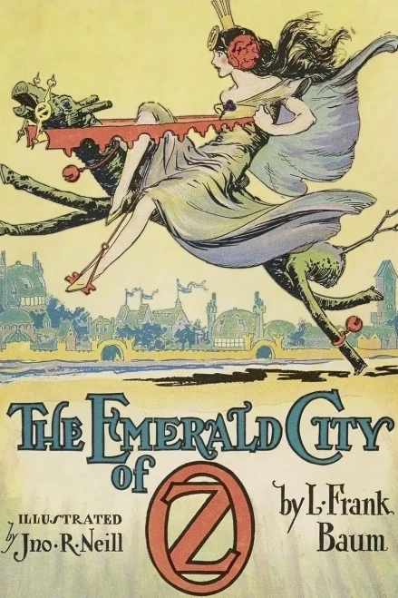 The Emerald City Of Oz: Illustrated