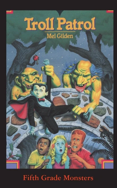 Troll Patrol: A Monstrous Summer Camp! (Fifth Grade Monsters)