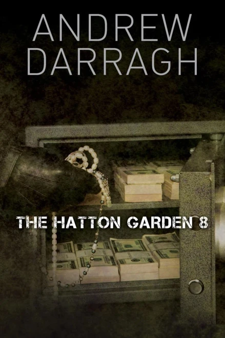 The Hatton Garden 8