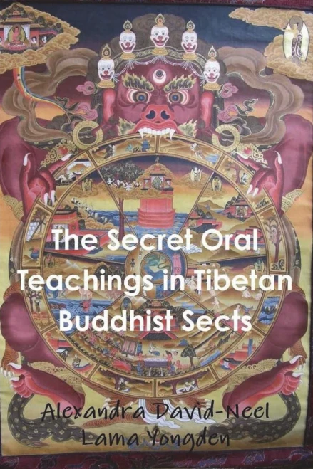 The Secret Oral Teachings in Tibetan Buddhist Sects