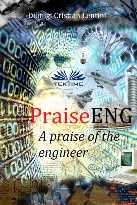 PraiseENG - A Praise of the Engineer