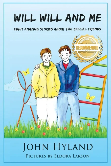 Will Will and Me: Eight Amazing Stories About Two Special Friends