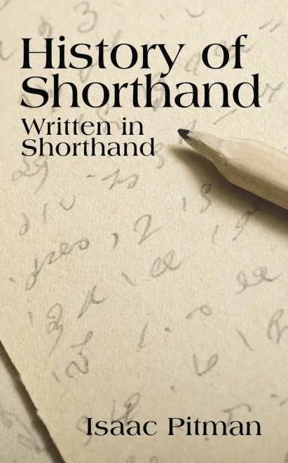 A History Of Shorthand, Written In Shorthand
