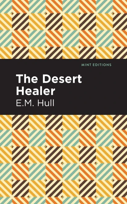 The Desert Healer (Mint Editions)