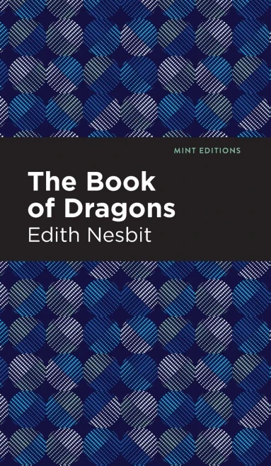 The Book of Dragons (Mint Editions) - Hardcover
