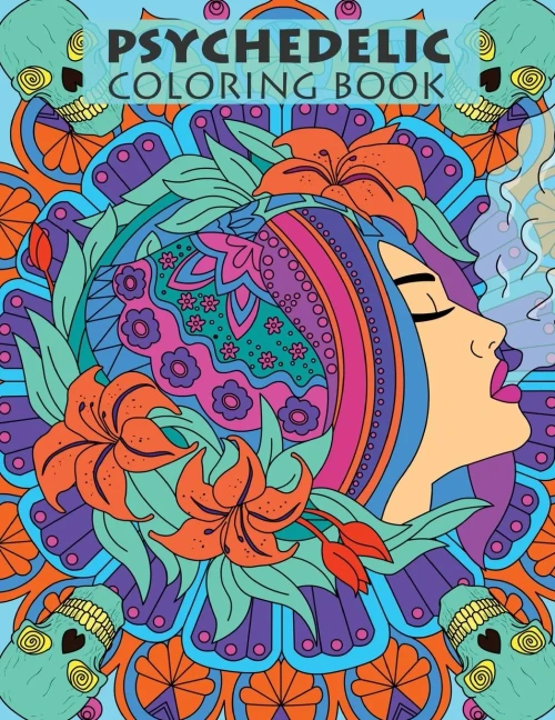 Psychedelic Coloring Book For Adults: Trippy Designs And Stress Relieving Art For Stoners