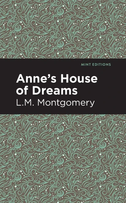 Anne's House of Dreams (Mint Editions) - Paperback
