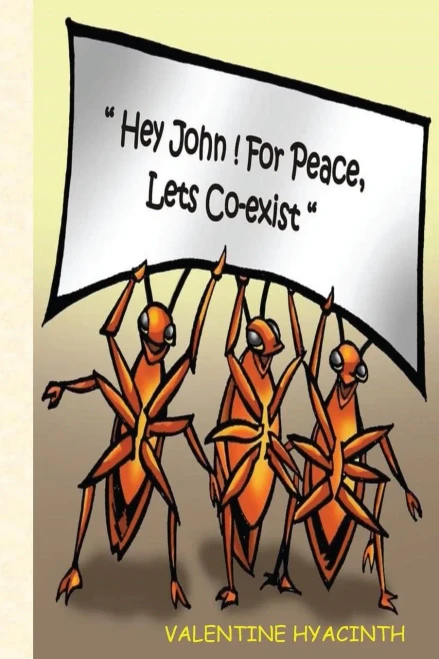 Hey John! For Peace Let'S Co-Exist (1) (Volume 1)