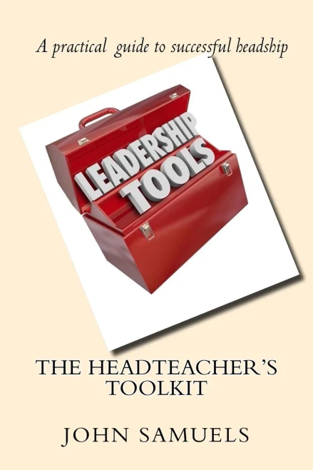 The Headteacher'S Toolkit