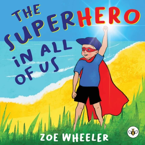 The Superhero in All of Us