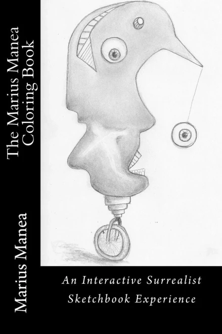 The Marius Manea Coloring Book: An Interactive Surrealist Sketchbook Experience