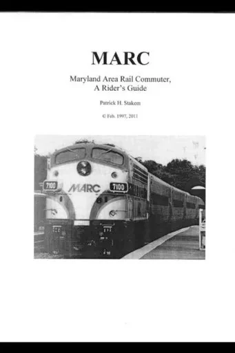 Marc : Maryland Area Rail Commuter - A Rider'S Guide (Railroads)