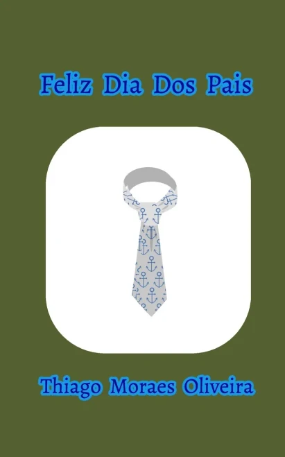 Feliz Dia Dos Pais (Portuguese Edition) - 9781715219352