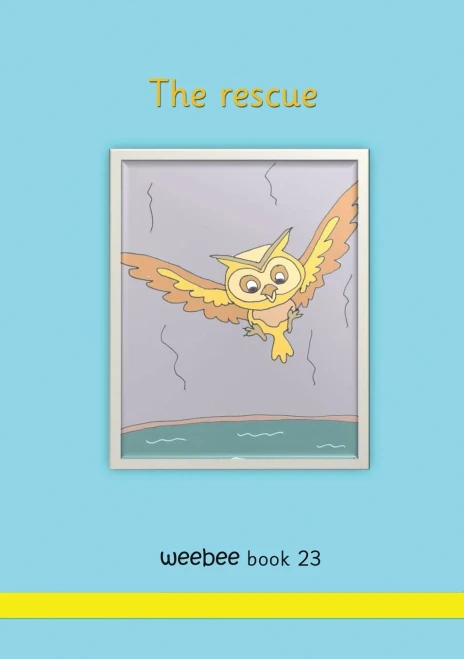 The rescue weebee Book 23