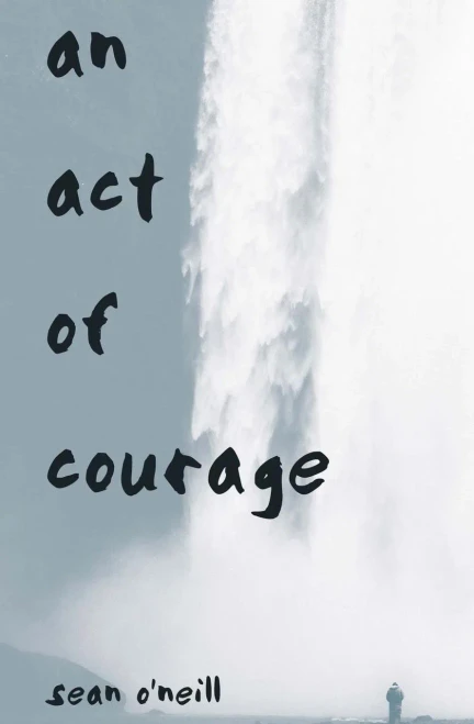 An Act Of Courage