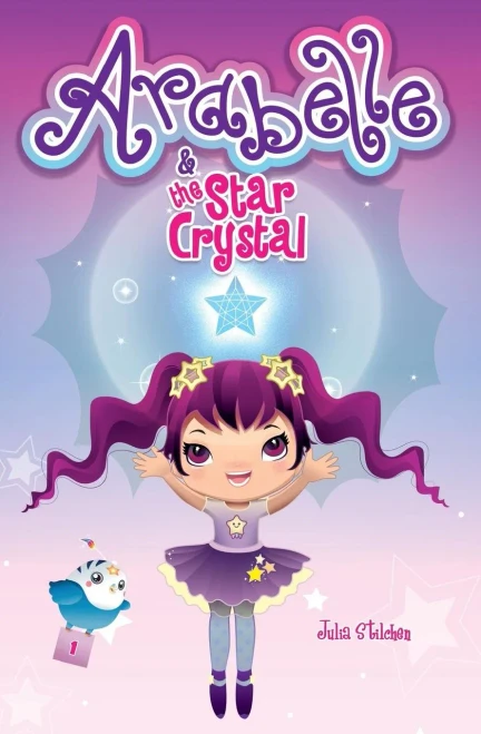 Arabelle: And The Star Crystal (Arabelle'S Adventures)