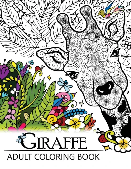 Giraffe Adult Coloring Book: Designs With Henna, Paisley And Mandala Style Patterns Animal Coloring Books