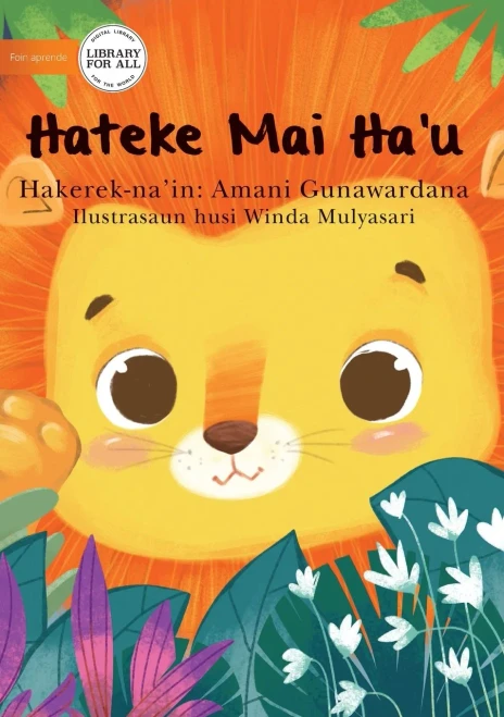 Watch Me - Hateke Mai Ha'u (Tetum Edition)