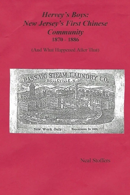 Hervey's Boys: New Jersey's First Chinese Community
