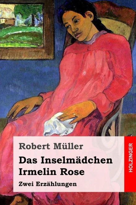 Das InselmAdchen / Irmelin Rose: Zwei ErzAhlungen (German Edition)