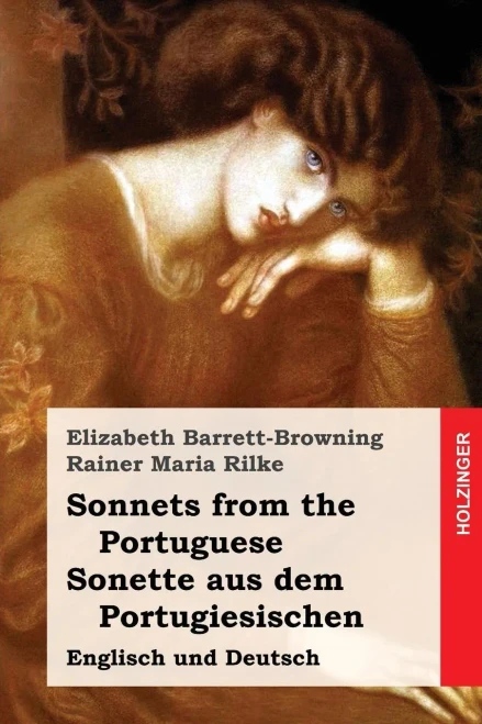 Sonnets From The Portuguese / Sonette Aus Dem Portugiesischen: Englisch Und Deutsch (German Edition)