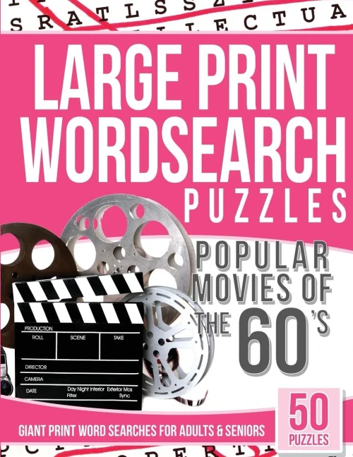 Large Print Wordsearches Puzzles Popular Movies Of The 60S: Giant Print Word Searches For Adults & Seniors