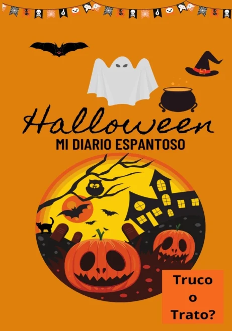 Halloween Mi Diario Espantoso: Truco o Trato? (Spanish Edition)
