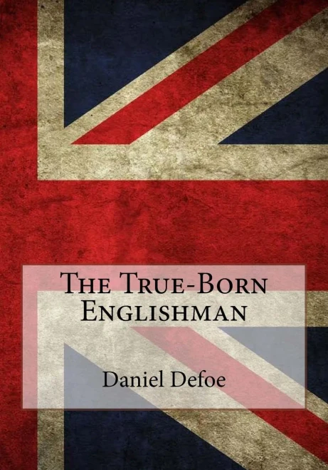 The True-Born Englishman