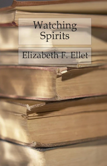 Watching Spirits