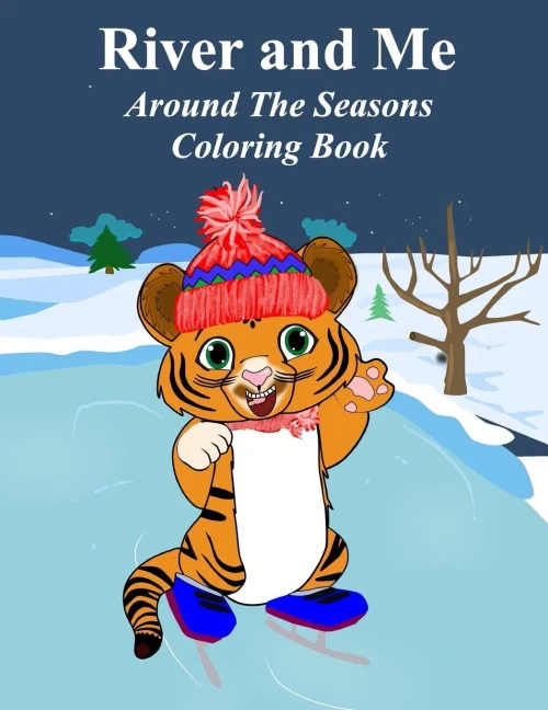 River And Me Coloring Book: Around The Seasons