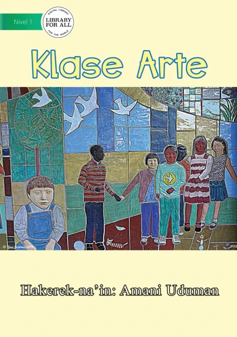 Art Class - Klase Arte (Tetum Edition)