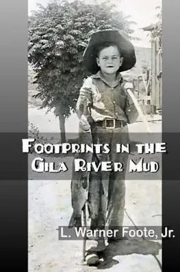 Footprints In The Gila River Mud