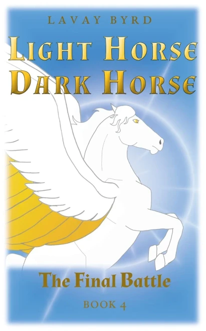 The Final Battle (Light Horse, Dark Horse)