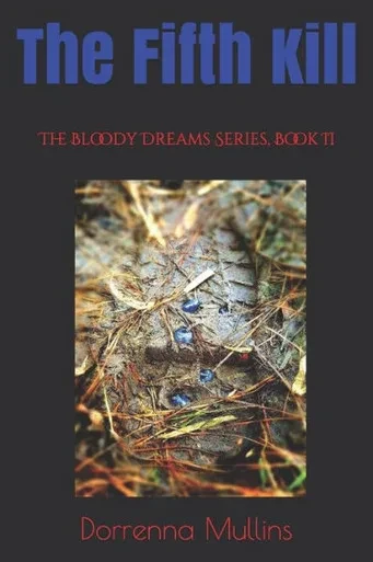 The Fifth Kill (The Bloody Dreams Series)