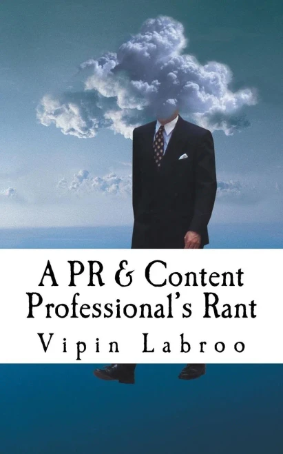 A Pr & Content Professional'S Rant