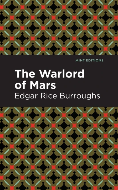 The Warlord of Mars (Mint Editions)