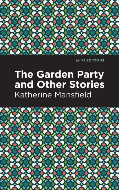 The Garden Party and Other Stories (Mint Editions) - Paperback