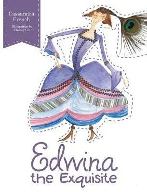 Edwina The Exquisite