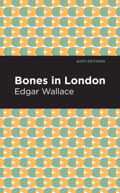 Bones in London (Mint Editions) - Paperback