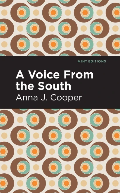 A Voice From the South (Mint Editions)