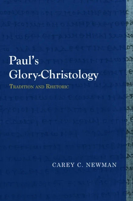 PaulS Glory-Christology: Tradition And Rhetoric (Library Of Early Christology)